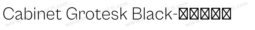Cabinet Grotesk Black字体转换